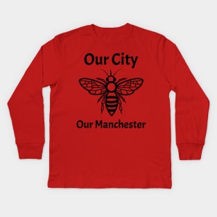 Our City, Our Manchester Worker Bee Kids Long Sleeve T-Shirt